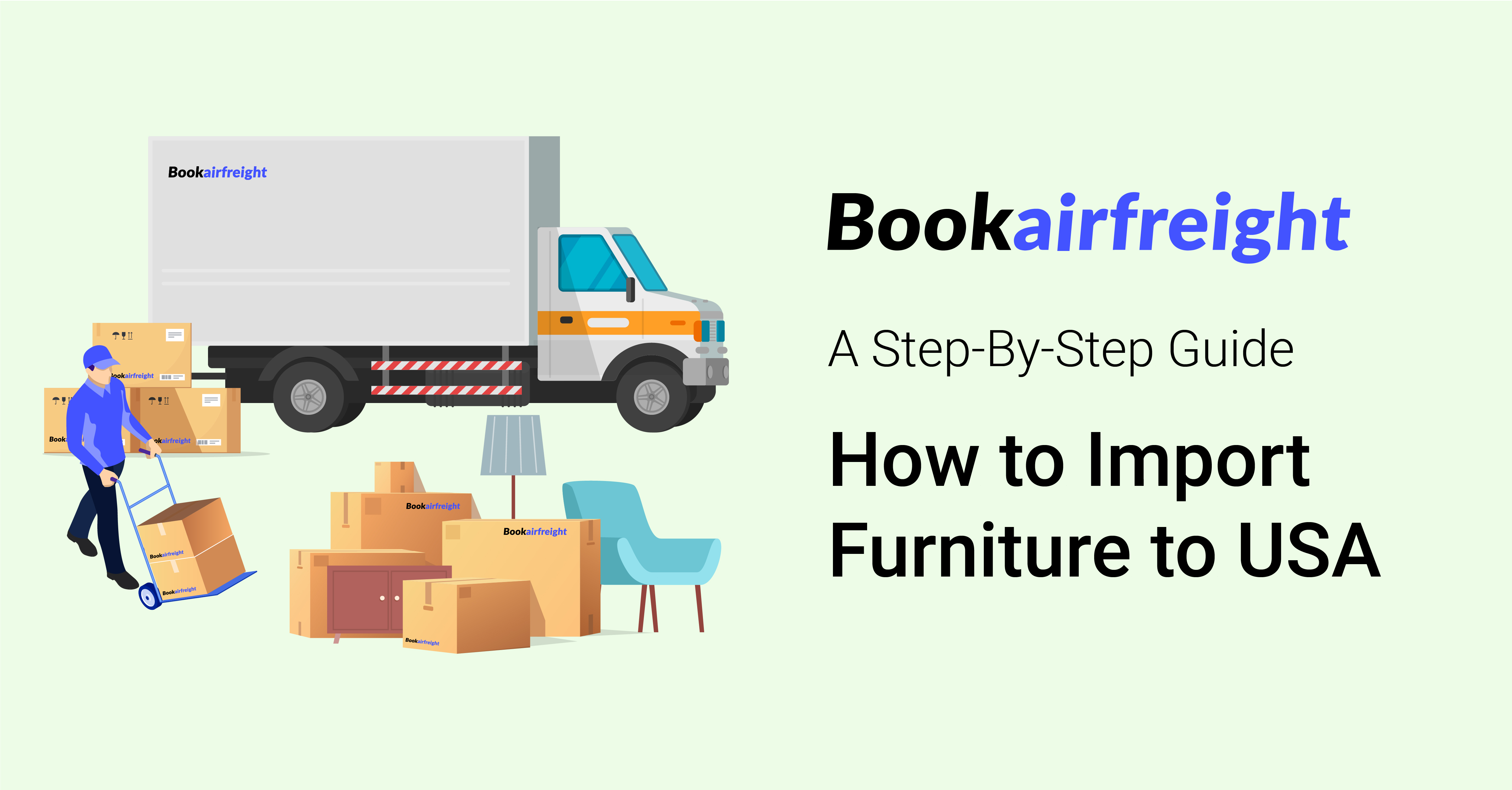 How to Import Furniture to the US A StepbyStep Guide